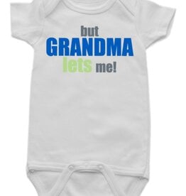 Onesie But Grandma Lets Me Boy 6-12 Months