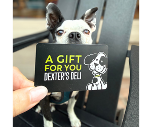 Dexter's Deli Gift Cards - Dexters Deli