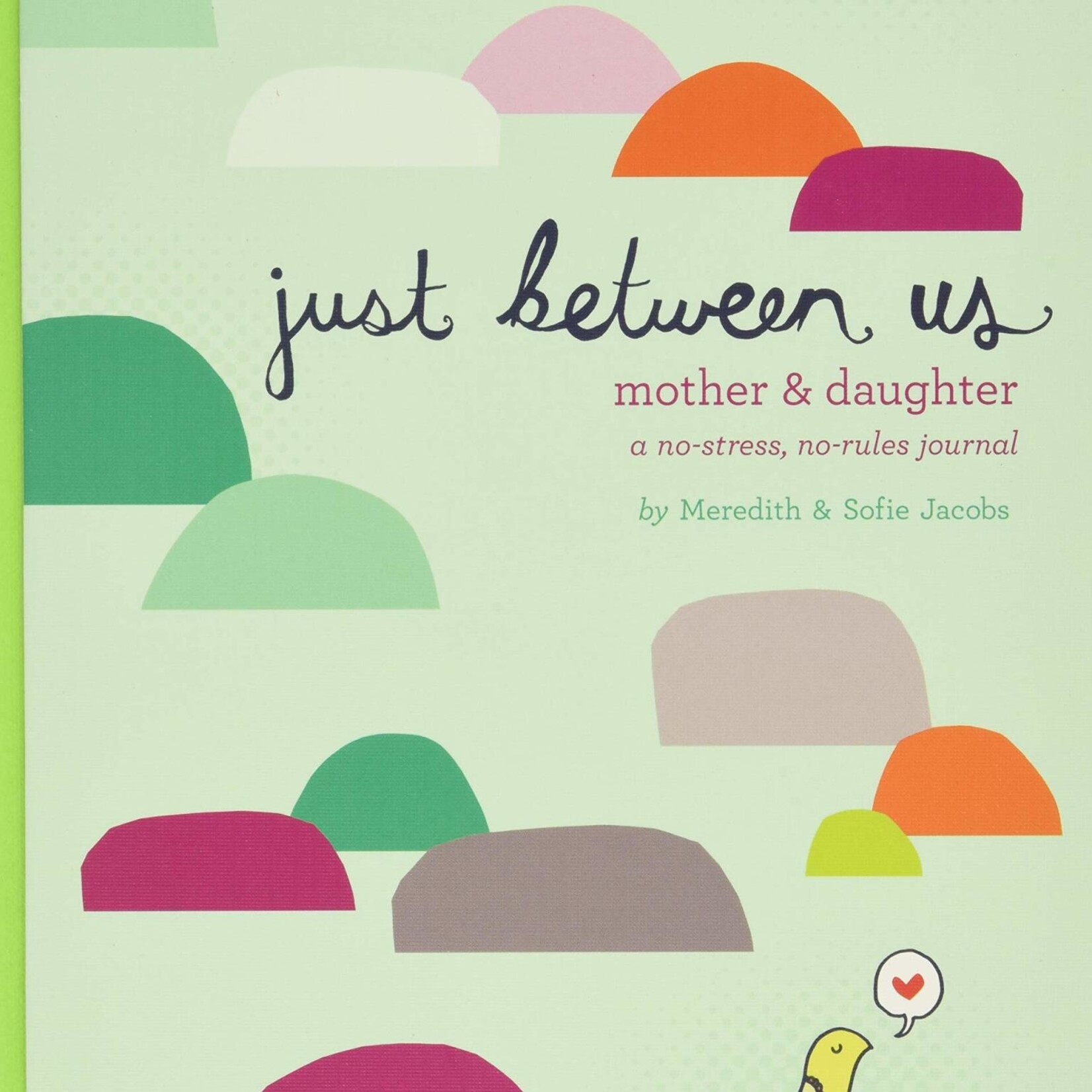 Just Between Us: Mother & Daughter