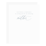 Mother's Card, nothing compares