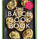 The Batch Cook Book