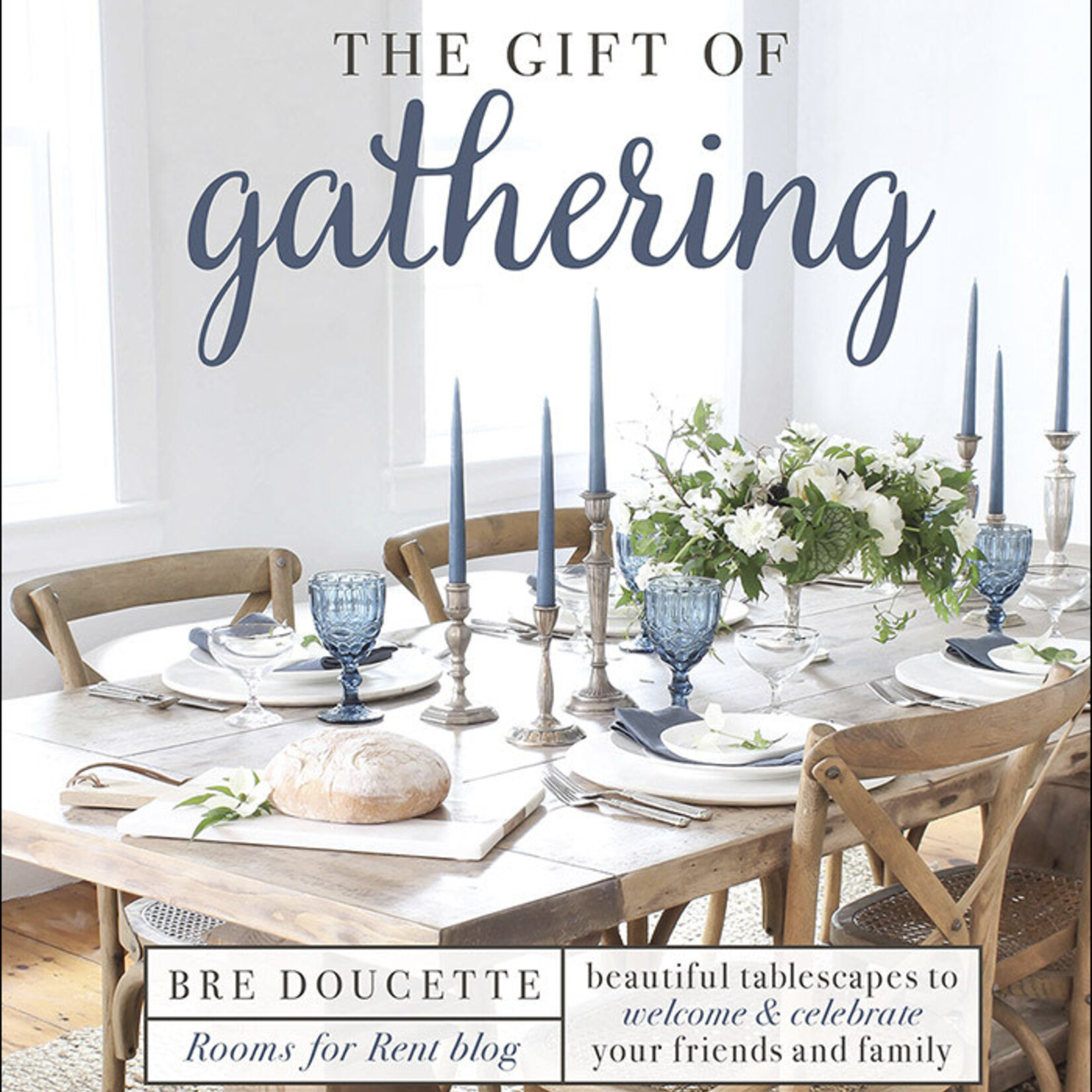 The Gift of Gathering