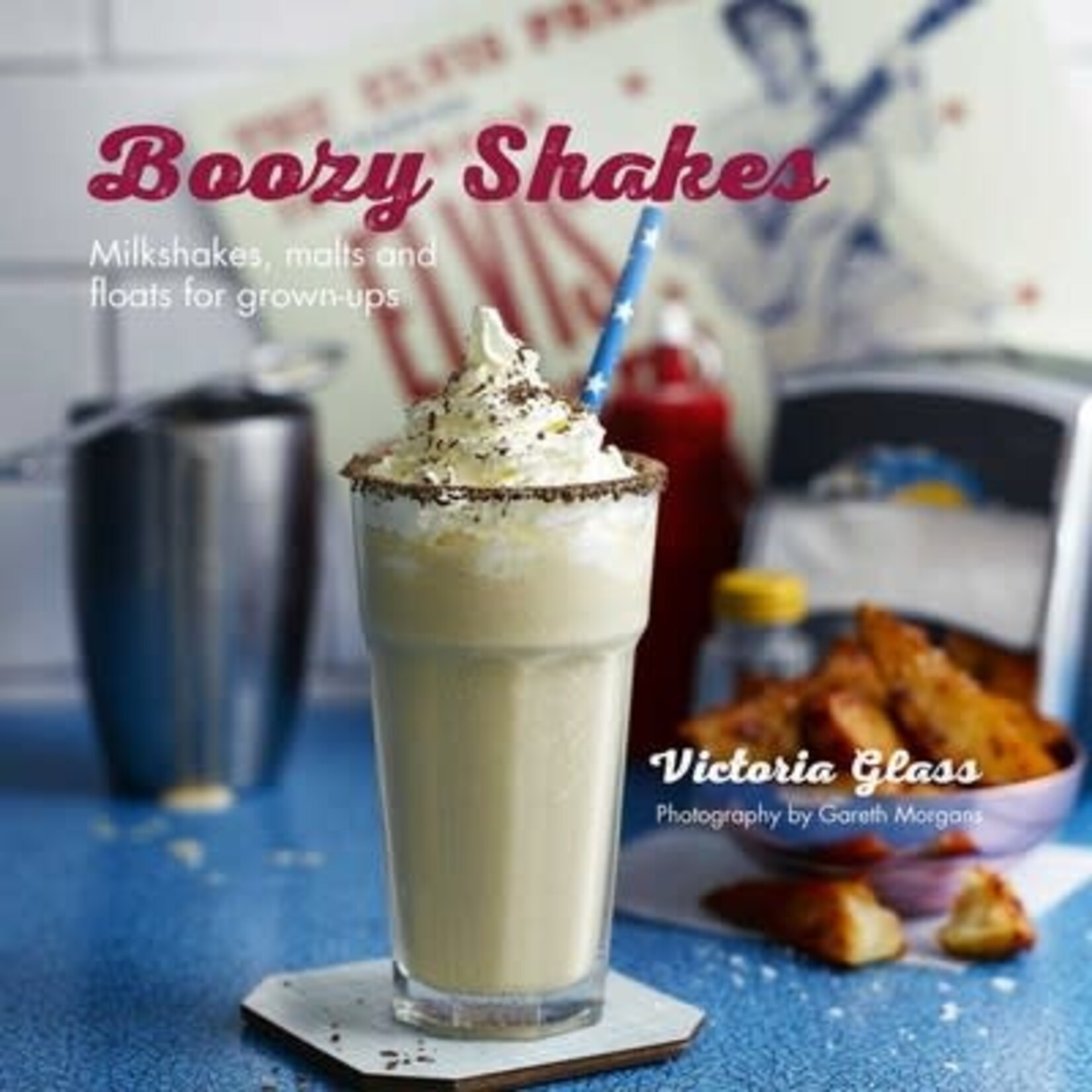 Boozy Shakes, Milkshakes, Malts, and Floats for Grownups