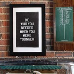 13x20 Wall Art - Be Who You Needed