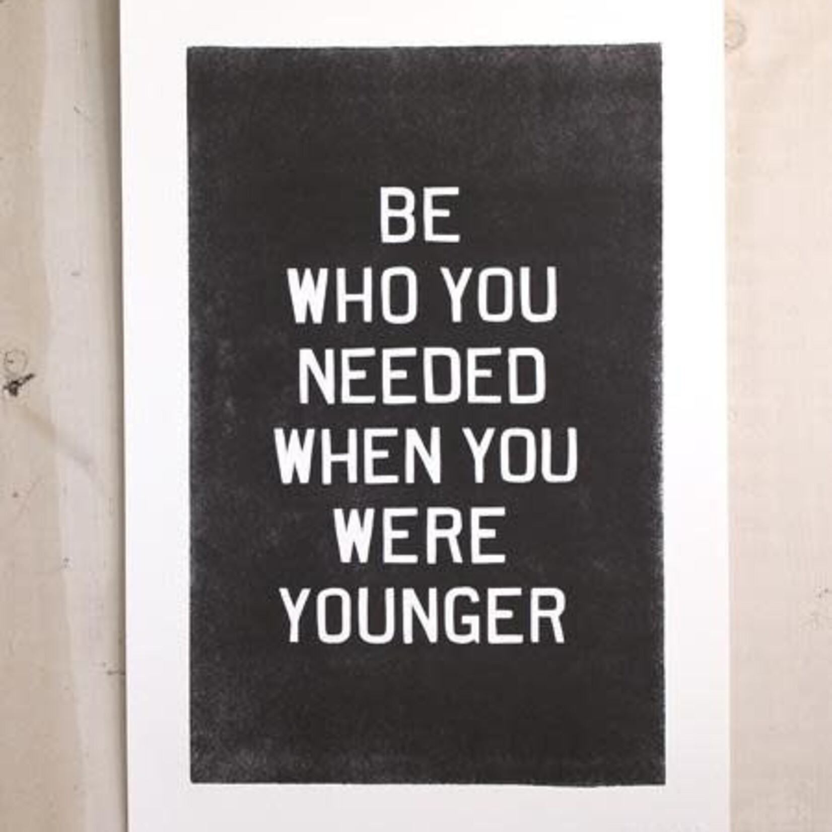 13x20 Wall Art - Be Who You Needed