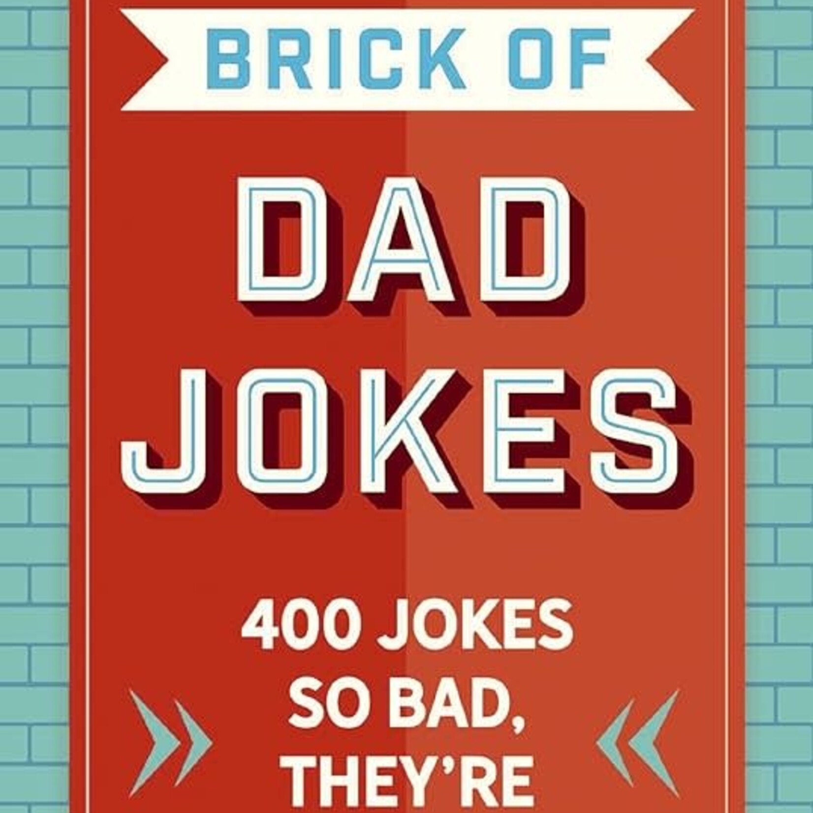 Brick of Dad Jokes