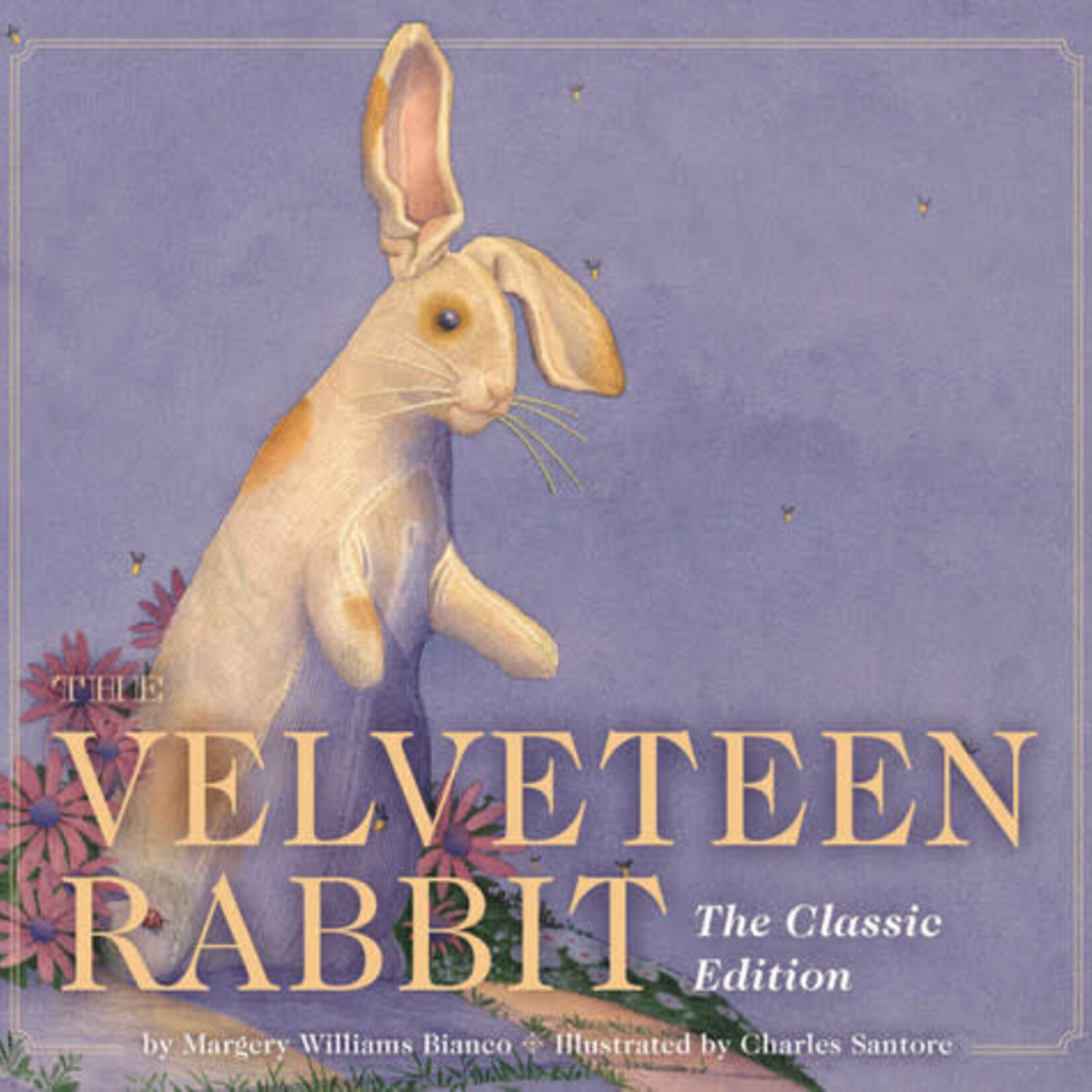 The Velveteen Rabbit Classic Edition