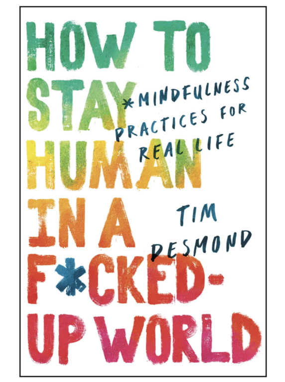 Harper Collins How to Stay Human in a F*cked-Up World