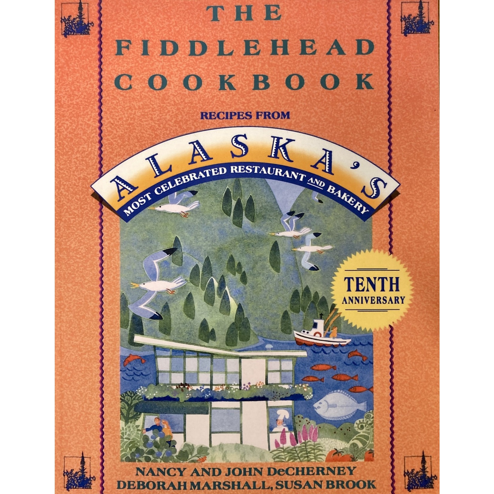 DeCherney Marshall and Brook The Fiddlehead Cookbook | DeCherney, Marshall, and Brook