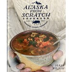 Maya Wilson Alaska from Scratch Cookbook