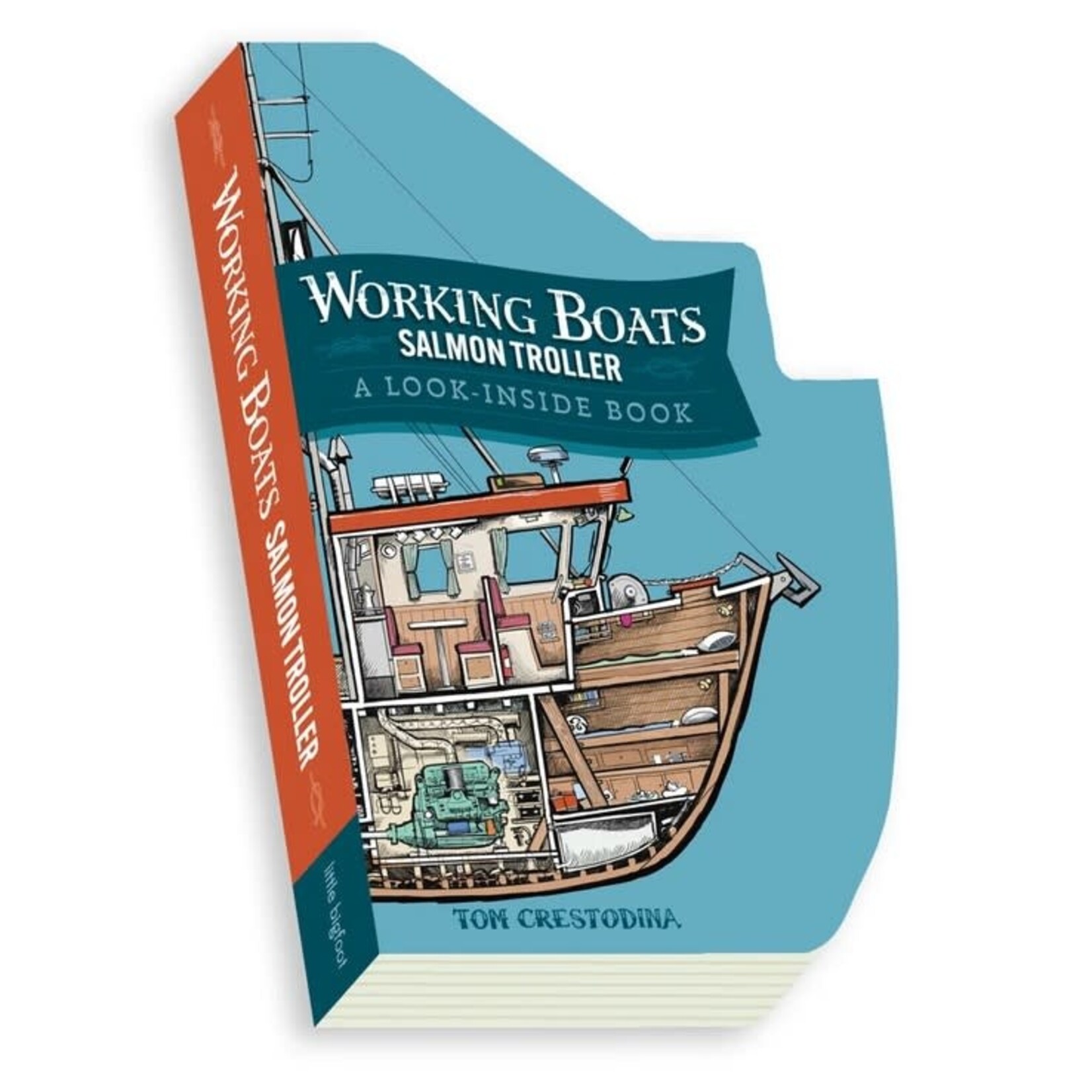 Tom Crestodina Working Boats: Salmon Troller | A Look Inside (Board Book) | Tom Crestodina