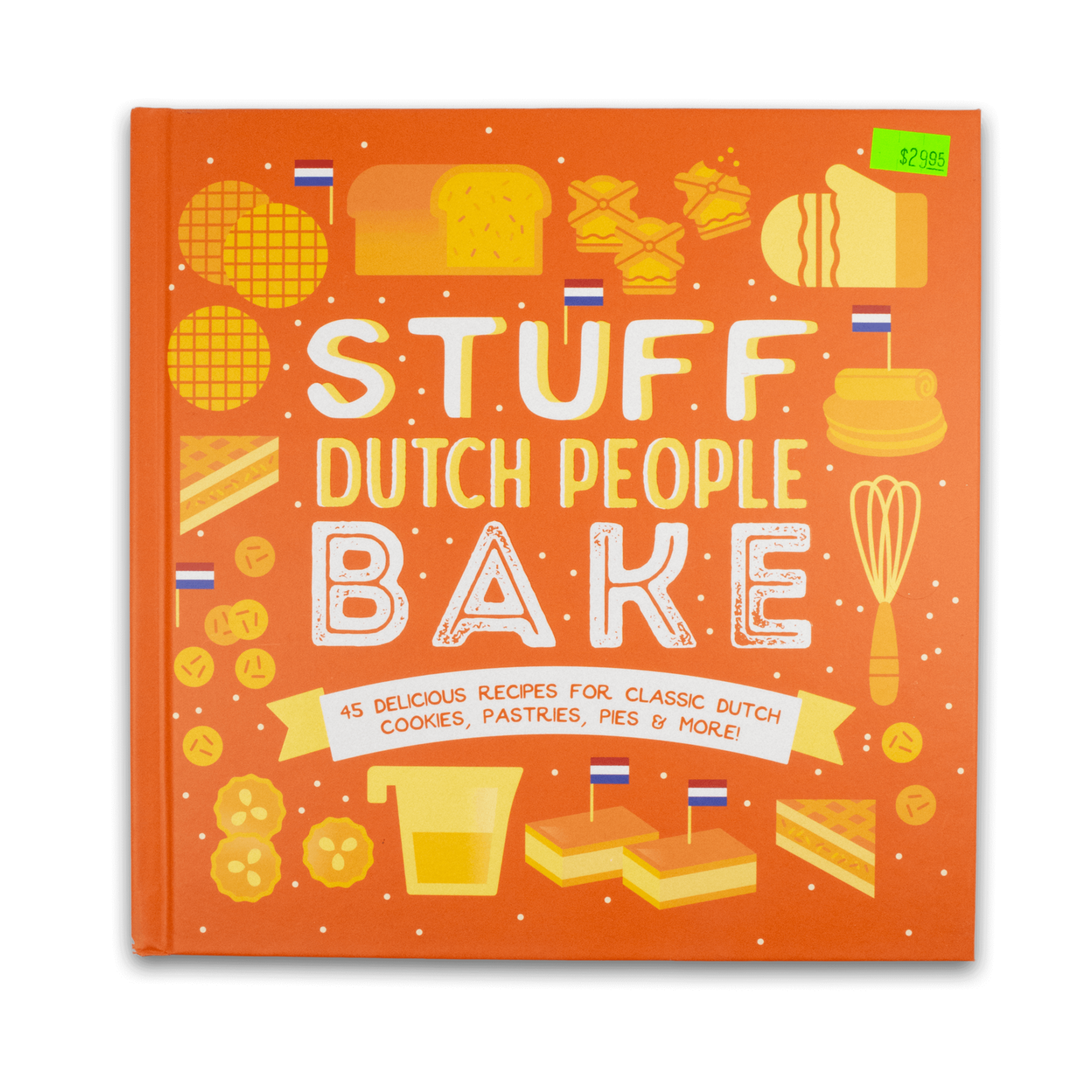 Stuff Dutch People Bake