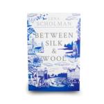 Between Silk & Wool Large Print