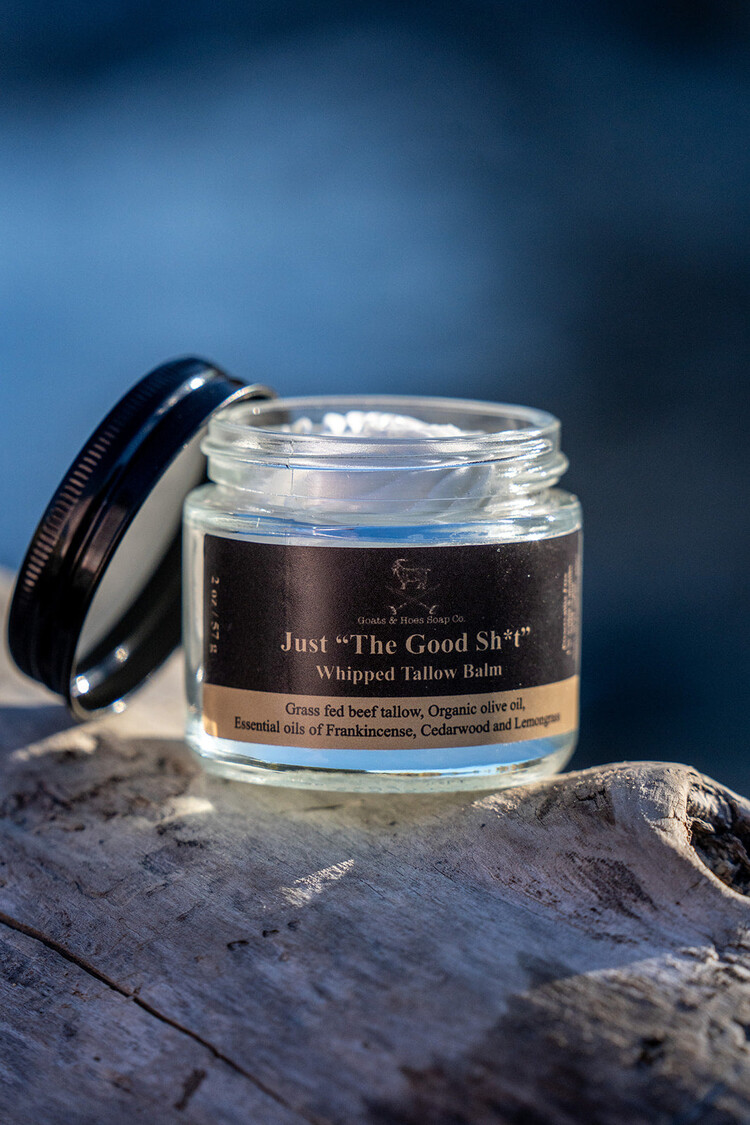 Goats & Hoes Soap Co. Just The Good Shit Whipped Tallow Balm