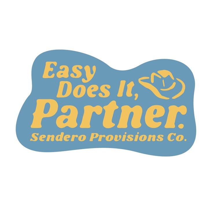 Sendero Provisions Co. Easy Does It  Sticker | Blue