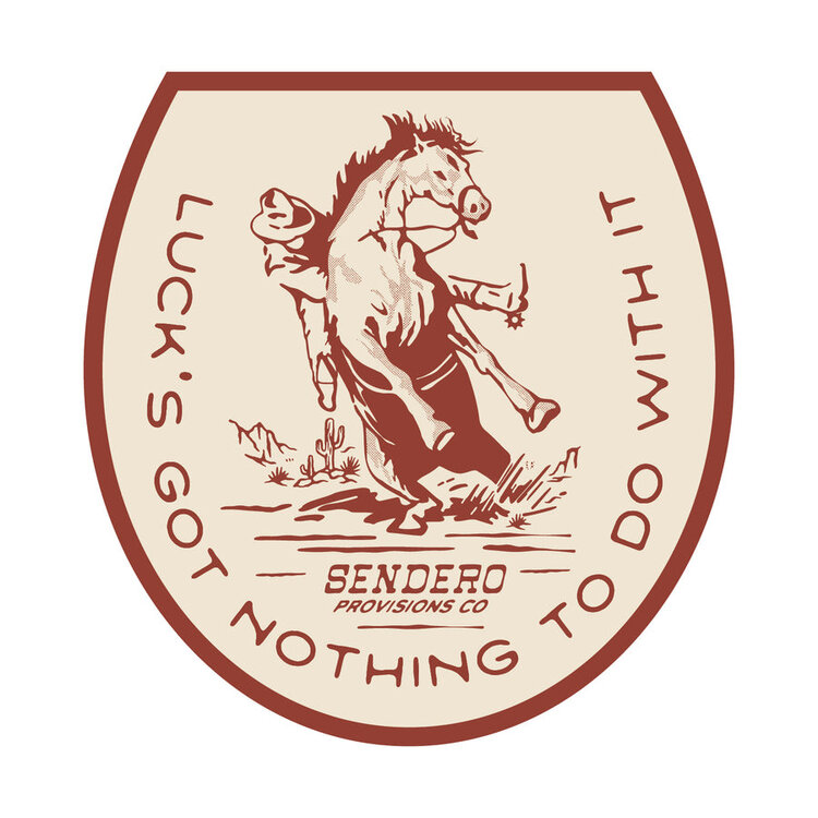 Sendero Provisions Co. No Luck Sticker | White