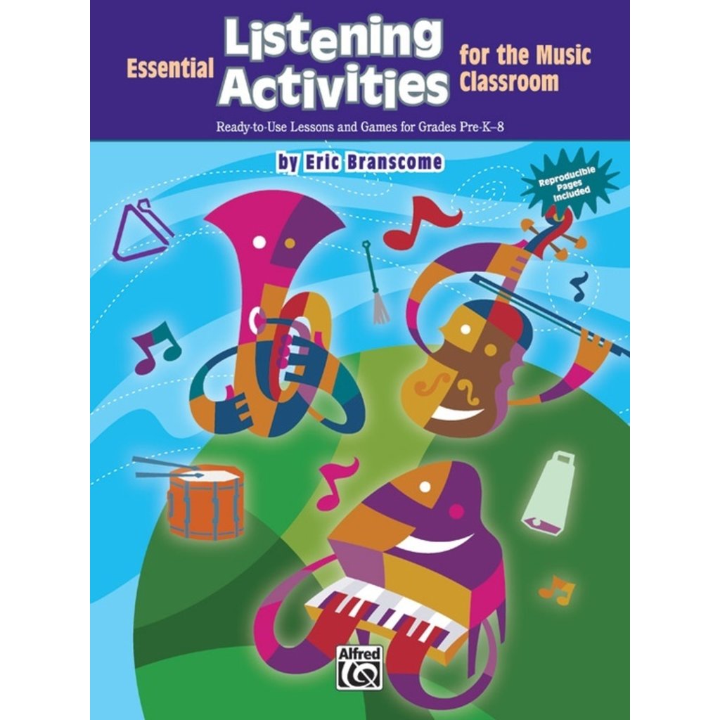 Alfred Music Alfred's Music "Essential Listening Activities for the Music Classroom"