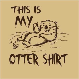 Maverick Tees "Otter Shirt" T-Shirt