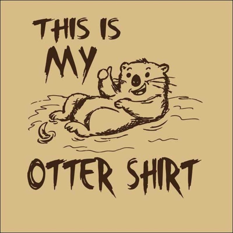 Maverick Tees "This is my Otter Shirt" Tee (Mens/Unisex)