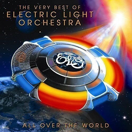 Electric Light Orchestra Electric Light Orchestra - All Over the World Electric Light Orchestra Electric Light Orchestra - All Over the World