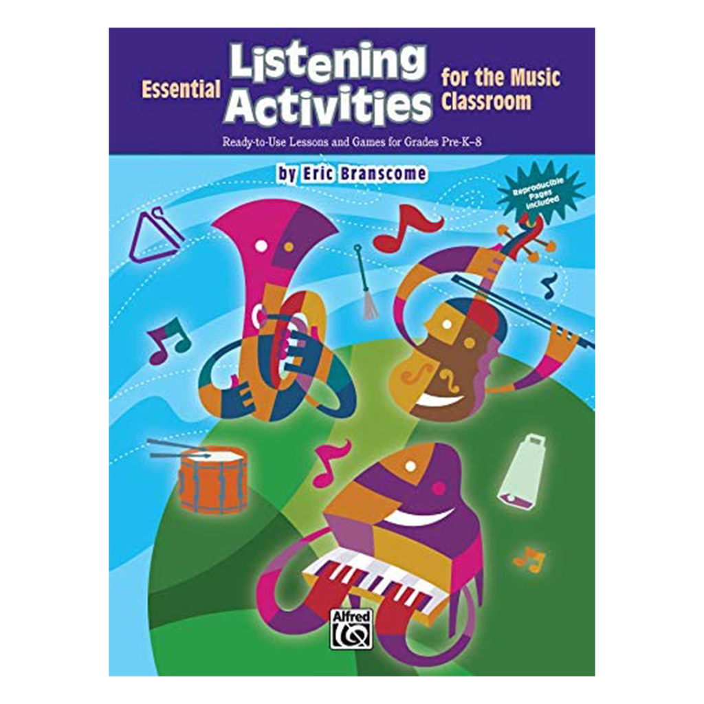 Alfred Music Alfred's Music "Essential Listening Activities for the Music Classroom"