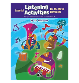 Alfred Music Alfred's Music "Essential Listening Activities for the Music Classroom"