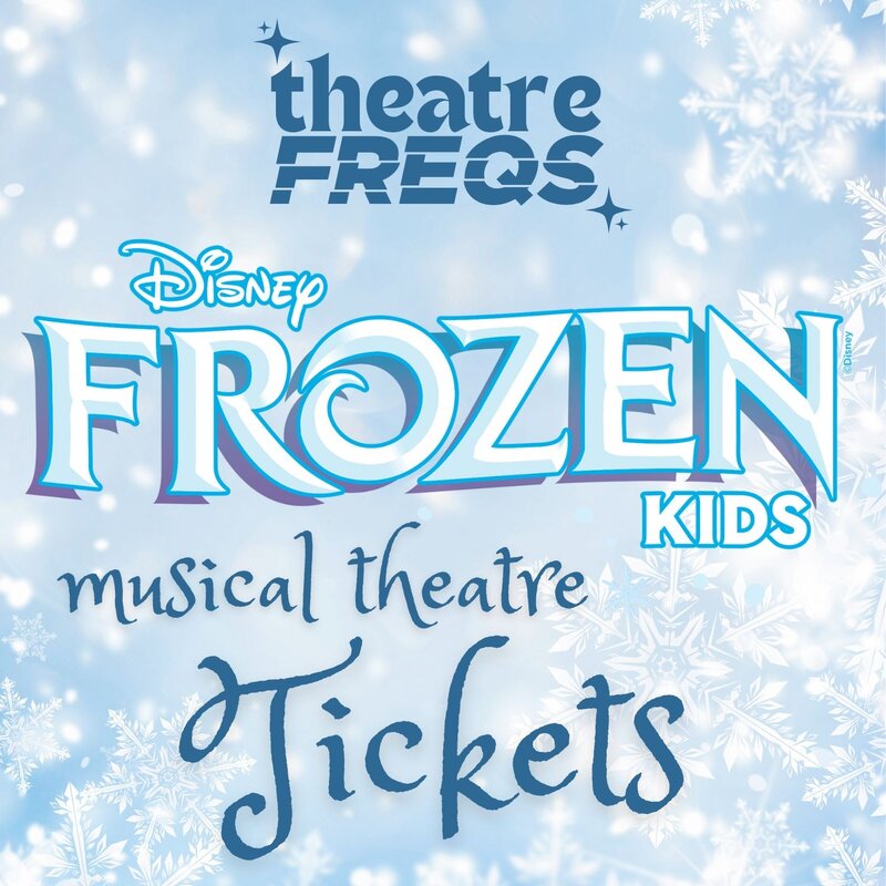 Brite Room Designs Frozen Kids Musical Theatre Production Tickets