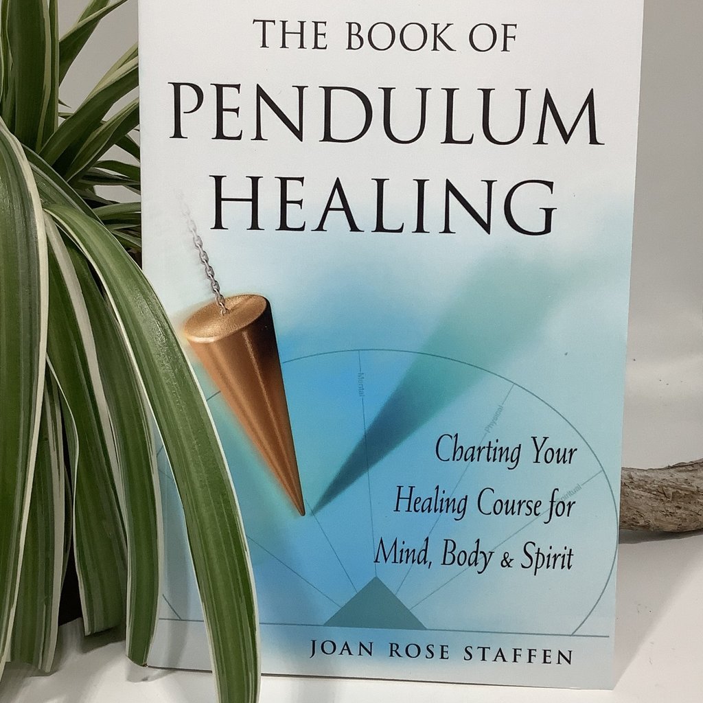 The Book of Pendulum Healing