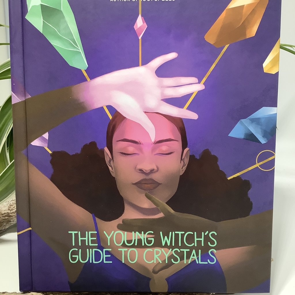 The Young Witch’s Guide to Crystals