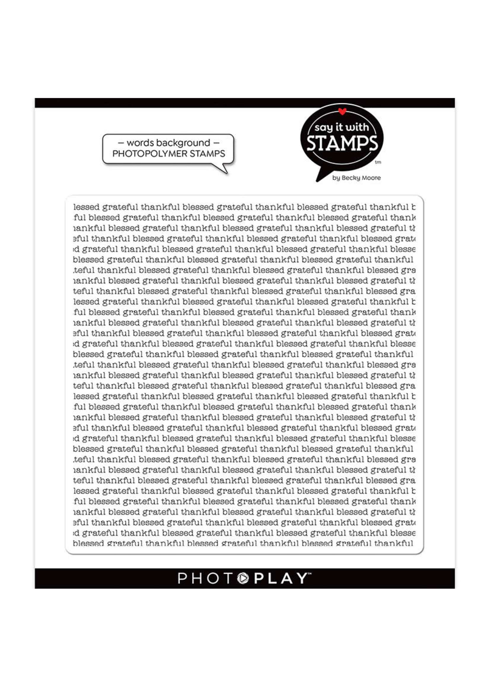 Photoplay Grateful Thankful Blessed Background Stamp 6x6