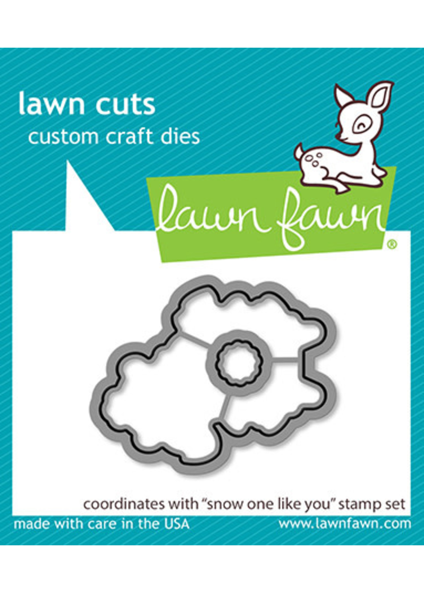 Lawn Fawn snow one like you dies