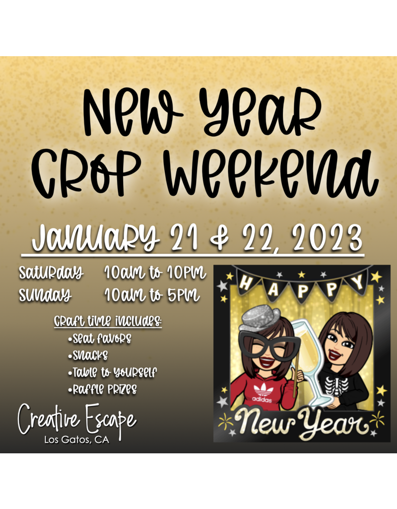 Creative Escape 1/21/23 New Year Crop Weekend