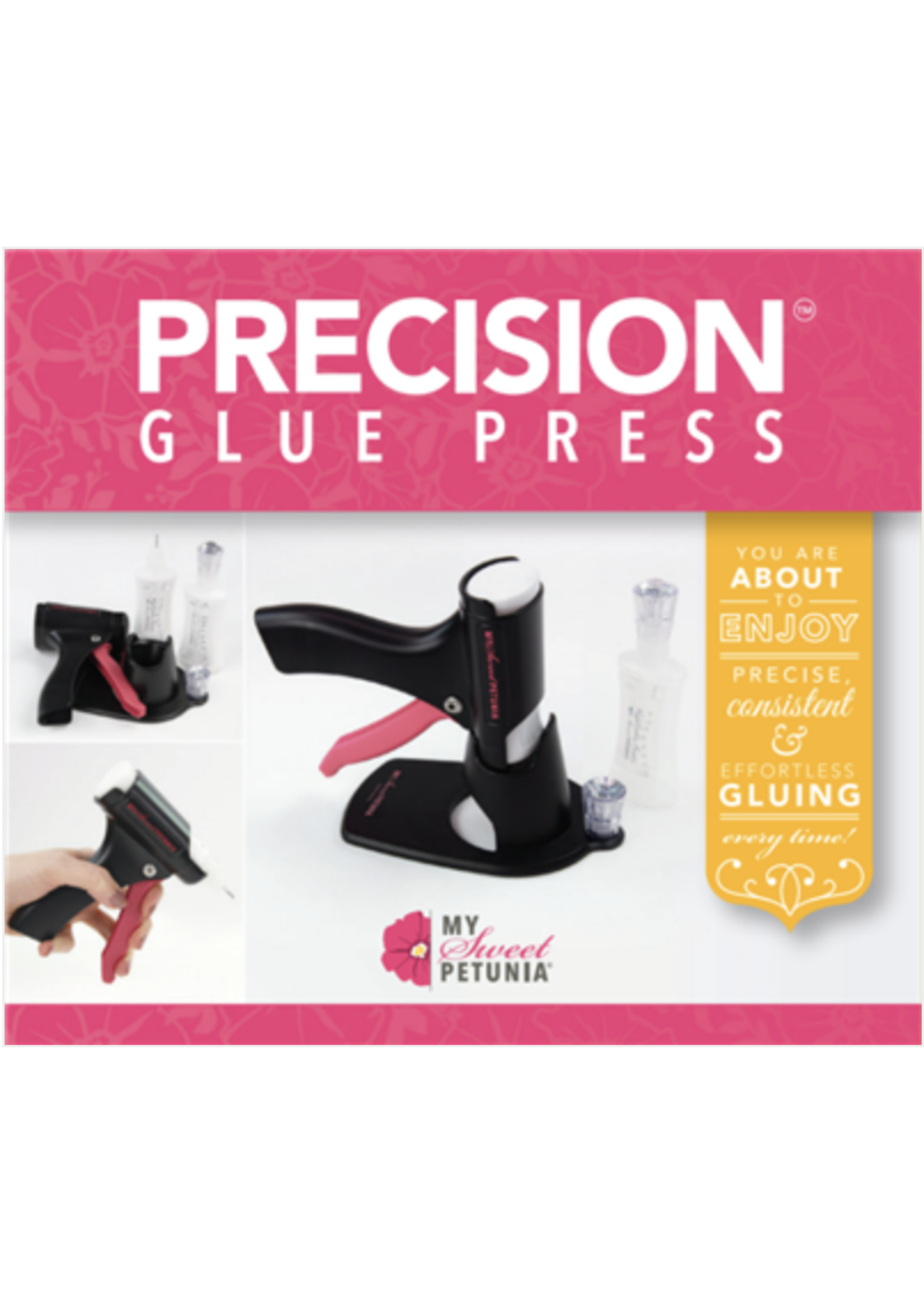 my sweet petunia Precision Glue Press