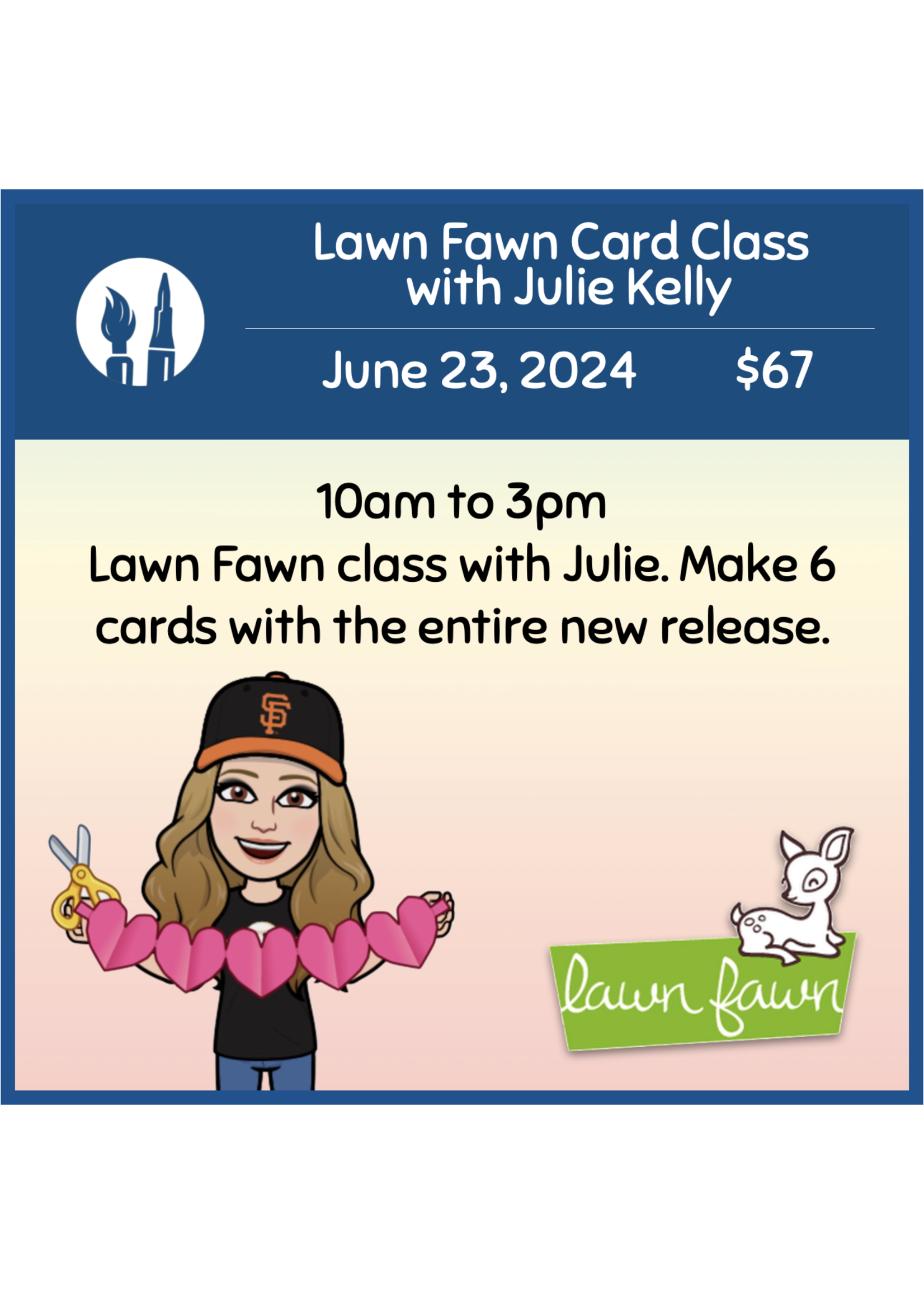 Julie Kelly 06/23/24 Lawn Fawn with Julie