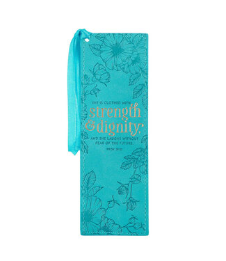 Christian Art Gifts Strength & Dignity - Teal Faux Leather Bookmark - Proverbs 31:25