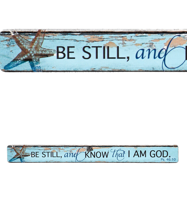 Be Still - Magnetic Strip - Psalm 46:10