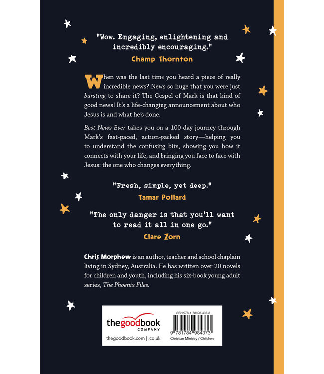 Best News Ever: Your 100-day guide to the Gospel of Mark