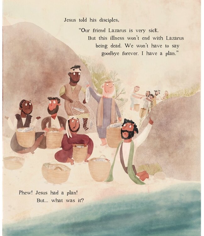 Goodbye to Goodbyes Storybook: A True Story About Jesus, Lazarus, and an Empty Tomb