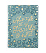 Christian Art Gifts Always Stay Humble and Kind Teal Faux Leather Classic Journal