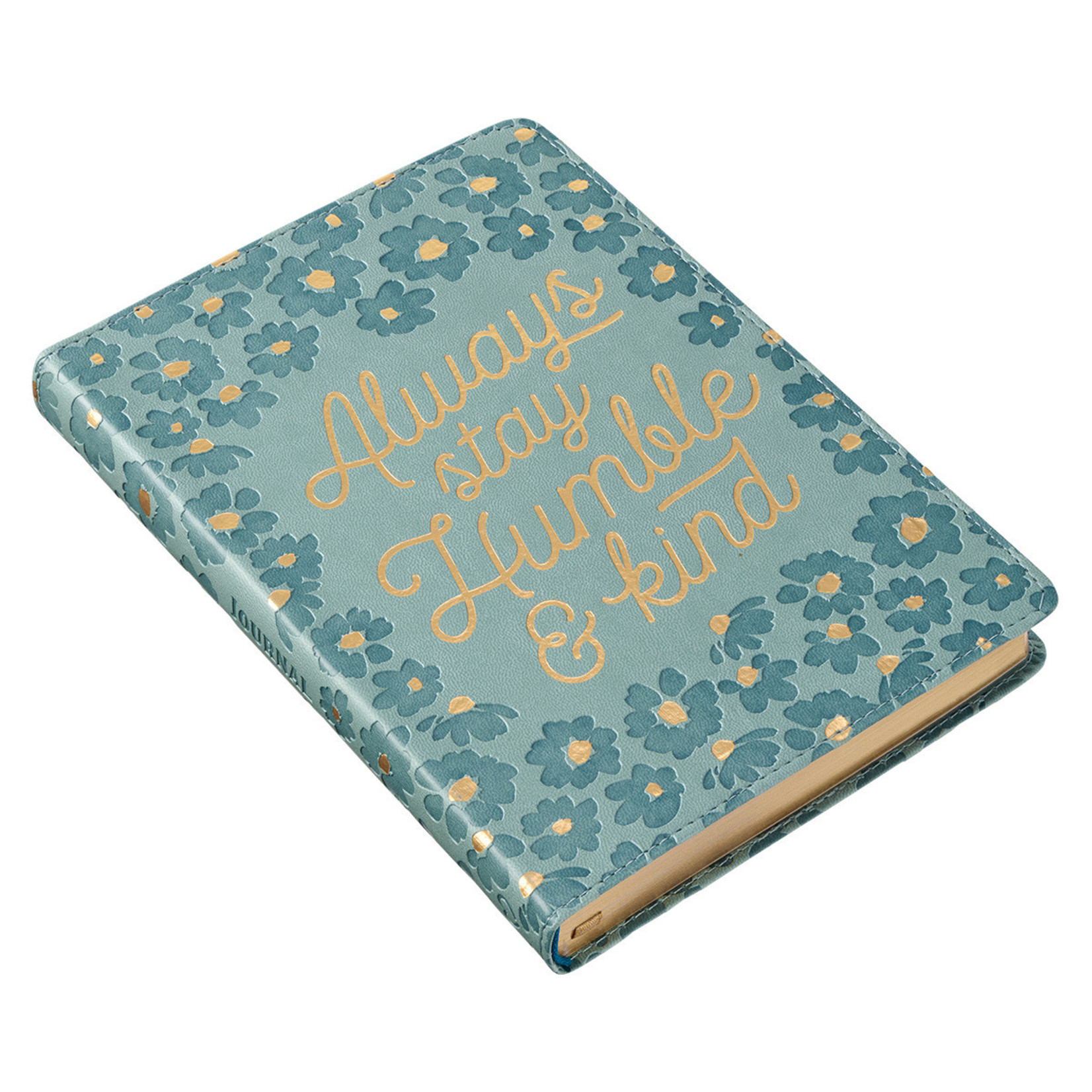 Christian Art Gifts Always Stay Humble and Kind Teal Faux Leather Classic Journal