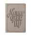 Christian Art Gifts Never Give Up Gray Faux Leather Classic Journal