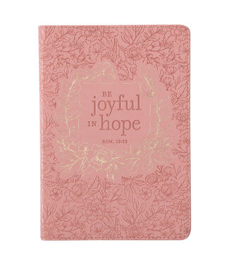Christian Art Gifts Joyful in Hope Pink Faux Leather Classic Journal