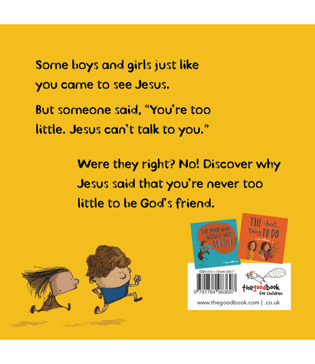 Never Too Little! (Little Me, Big God Series)