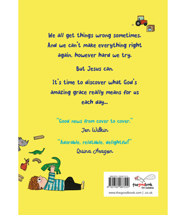 His Grace Is Enough: How God Makes It Right When We've Got It Wrong