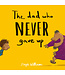 The Good Book Company The Dad Who Never Gave Up