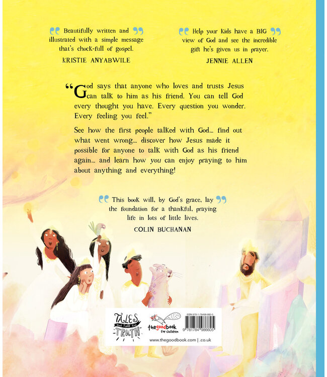 Any Time, Any Place, Any Prayer Storybook: A True Story of How You Can Talk With God