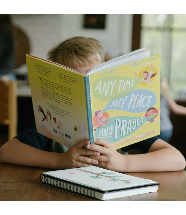 Any Time, Any Place, Any Prayer Storybook: A True Story of How You Can Talk With God