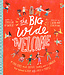 The Big Wide Welcome Storybook: A True Story About Jesus, James, and a Church That Learned to Love All Sorts of People