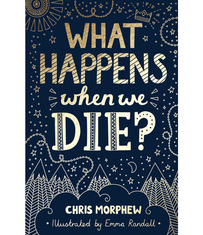 What Happens When We Die?