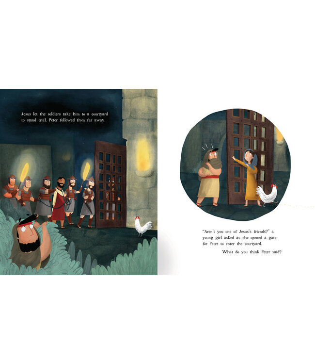 The Friend Who Forgives Storybook: A true story about how Peter failed and Jesus forgave